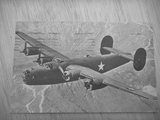 The front of the postcard my Aunt Clara sent to my Mother. A Consolidated B-24 Liberator. 05/28/22