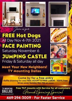 Join us Nov 4 - 7th 2021 at our new location. Free Hot Dogs for everyone - Games for the kids - Beverages - & Great Deals!