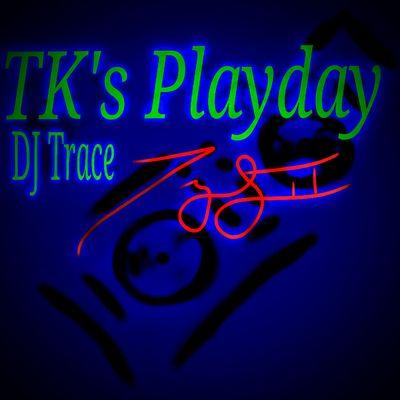 TK's Playday