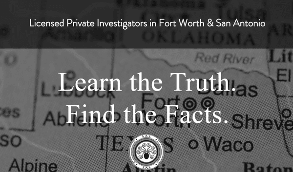 Licensed Private Investigators in Fort Worth & San Antonio