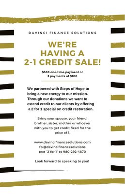 2 for 1 Credit Restoration Special. For the price of 1 we want to bless someone they love with free credit restoration also.