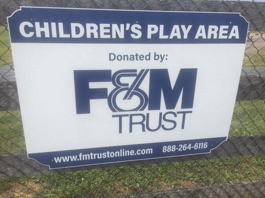 Thank F&M Trust for the children's play area.