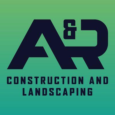 A & R Construction and Landscaping