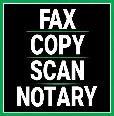 FAX, COPY, SCAN, & NOTARY SERVICES