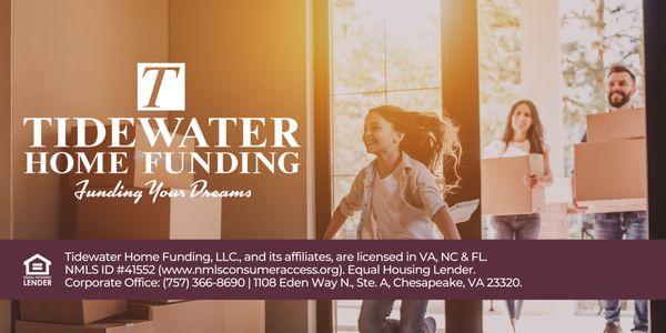 Tidewater Home Funding, LLC., and its affiliates, are licensed in VA, NC & FL (nmlsconsumeraccess.org). Equal Housing Lender.