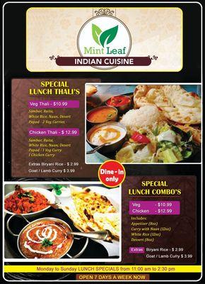 We are introducing lunch combos and thali everyday from 11am to 3pm.