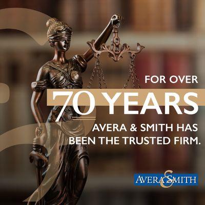 For over 70 year, Avera & Smith has been the trusted firm.