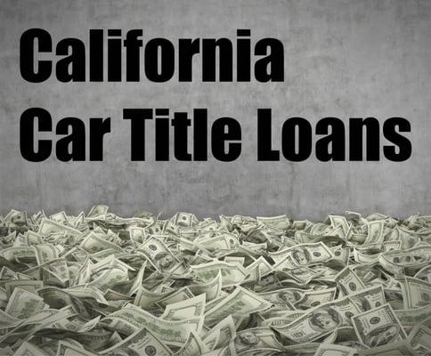 California Car Title Loans