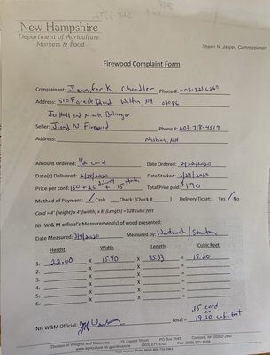 This is the Firewood Complaint Form completes by Investigators at NH Division of Weights and Measurements.