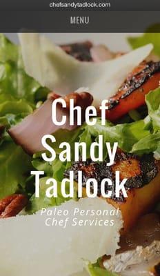 Creating delicious Paleo meals in your home! Contact me for a FREE no obligation consultation: info@ChefSandyTadlock.com