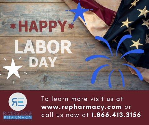 This Labor Day give your loved ones the lasting gift of health and peace of mind. River's Edge Pharmacy is committed to working proactively