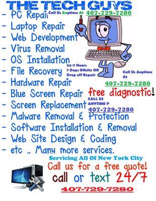 The Tech Guys Professional Computer Services Call Us 24-7 Service Call 407-729-7280 *********************************