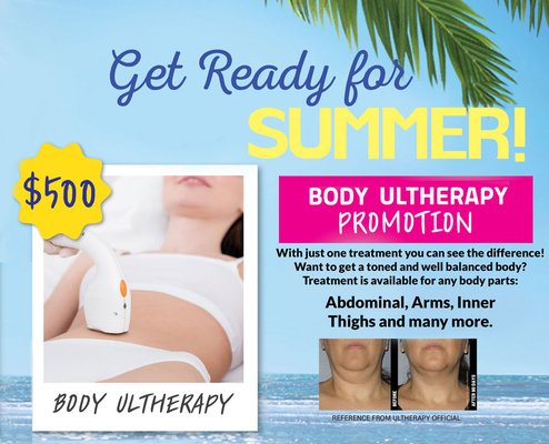 Ultherapy Body Treatment is ONSALE!  Each one area with 400 shots just $500 With just one treatment you can see the difference! Wan