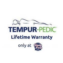 Lifetime Warranty on Tempur-Pedic mattresses, available exclusively at Sleep First!