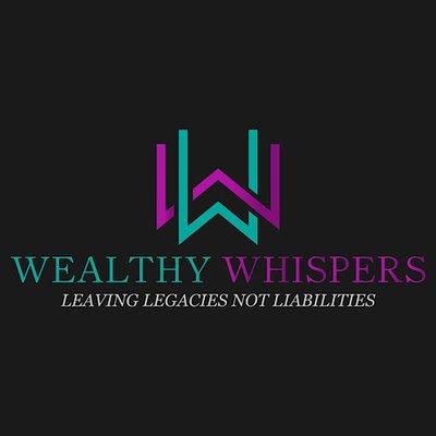 Wealthy Whispers