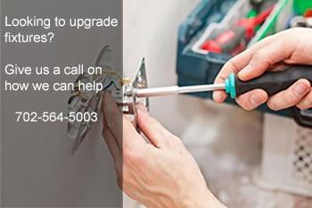 Looking to upgrade your fixtures in your home?
 Call us at 702-564-5003 and learn more about how we can help.