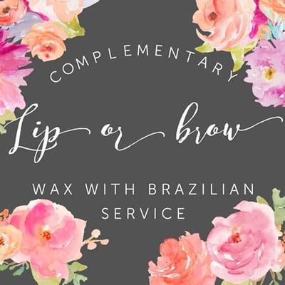 Heike is offering complementary lip or brow with a Brazilian wax