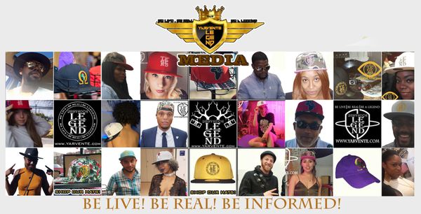 yarvente.com IG, Facebook, Tik Tok, LinkedIn, X=Yarvente_Legend Media #BeLiveBeRealBeALegend #BeLiveBeRealBeInformed #RoadToMillionYarvente