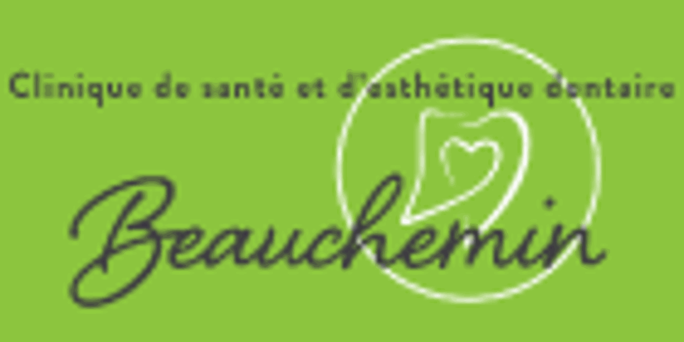 Clinique De Santé Et D'Esthétique Dentaire Beauchemin