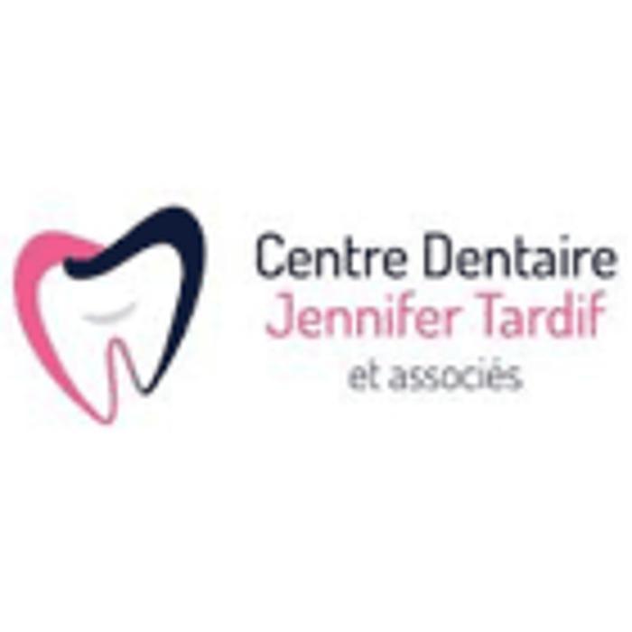 Centre Dentaire Jennifer Tardif et Associés