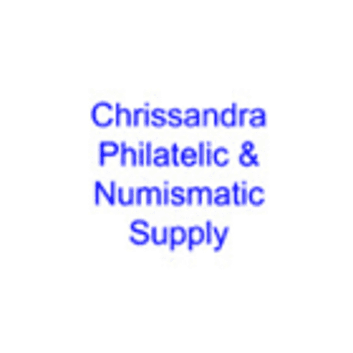 Chrissandra Philatelic & Numismatic Supply