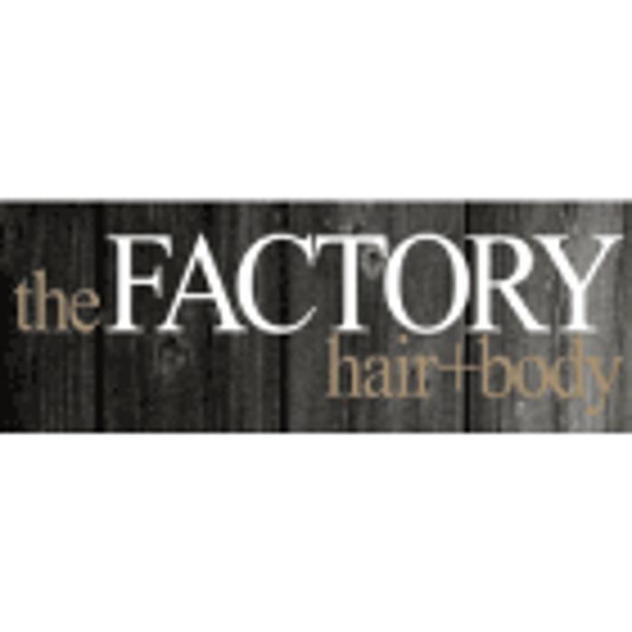 The Factory Hair + Body Inc