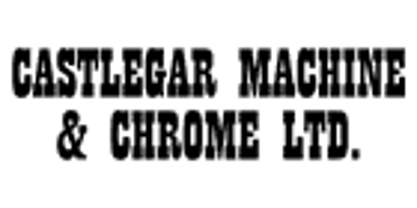 Castlegar Machine & Chrome Ltd