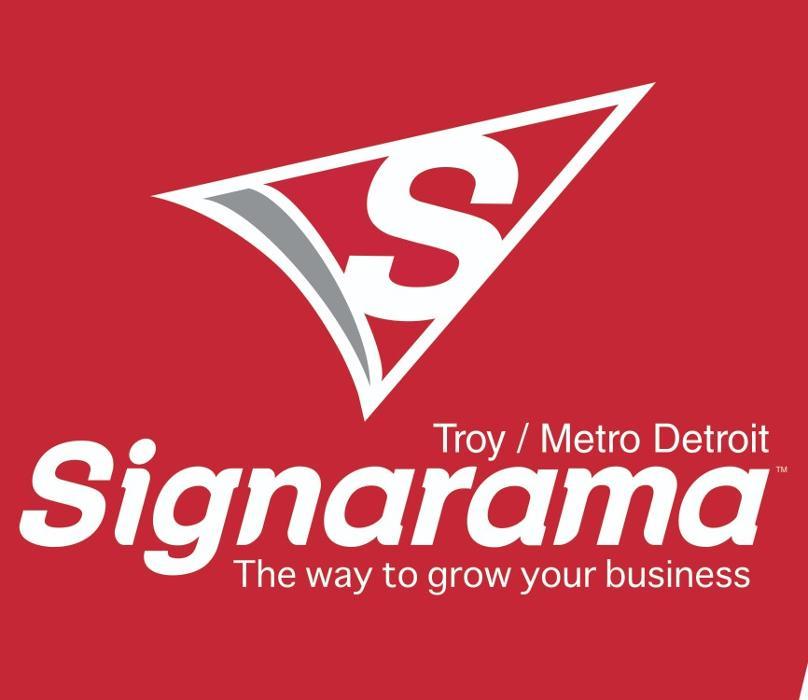 Signarama Troy | Metro Detroit, MI