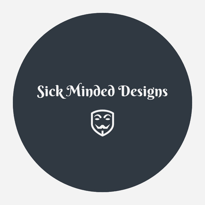 Sick Minded Designs