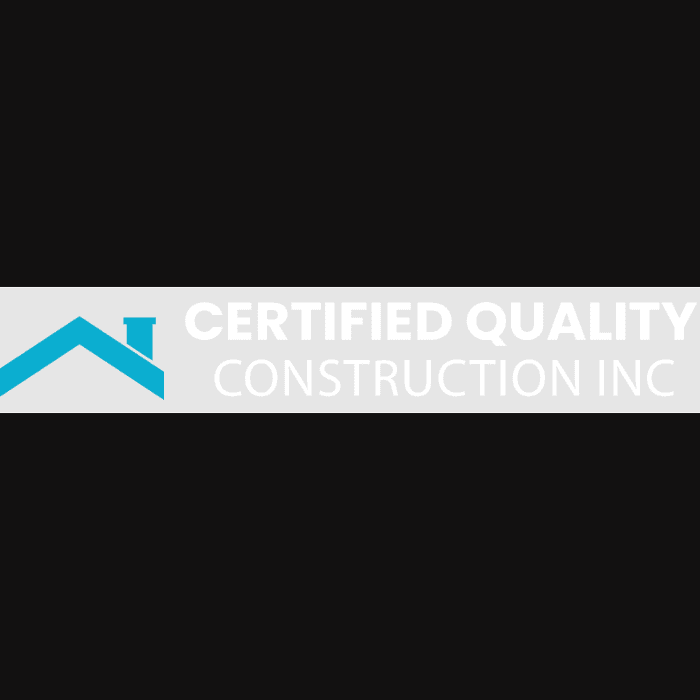 Certified Quality Construction inc