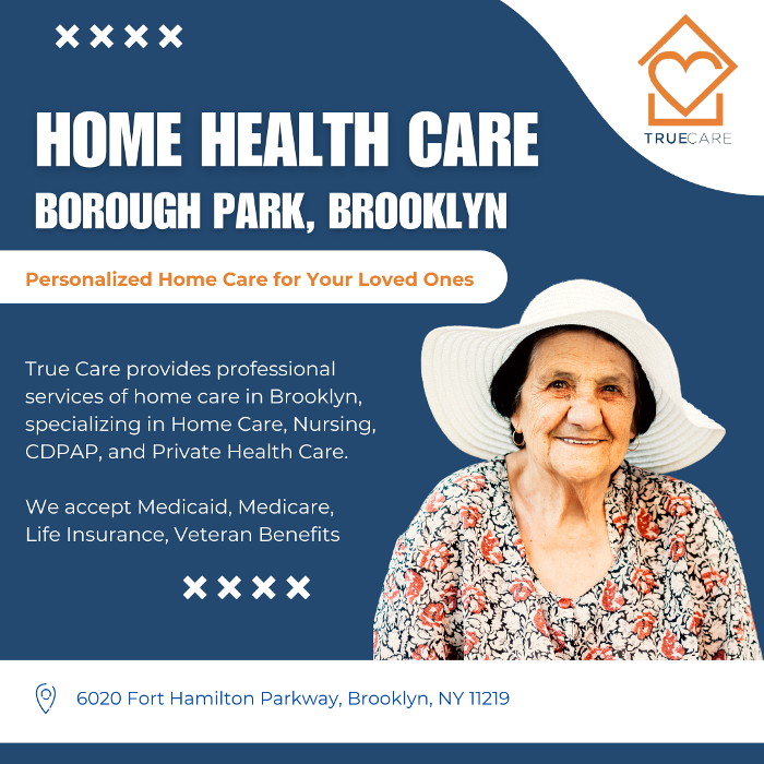 True Care Home Care - Boro Park