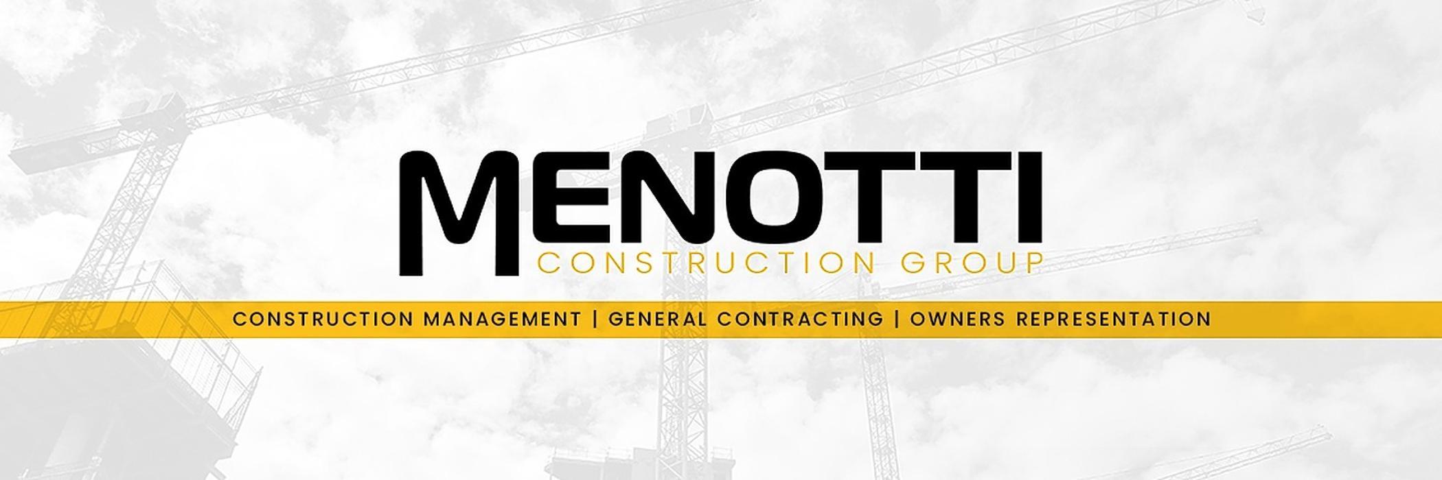 Menotti Construction Group